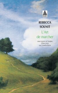 L’Art de marcher