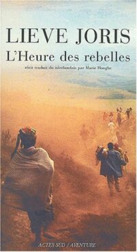 L’Heure des rebelles