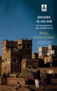Pleure, ô reine de Saba !