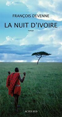 La Nuit d’ivoire