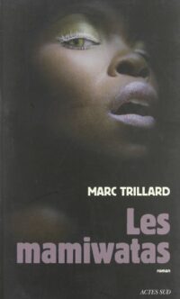 Les Mamiwatas