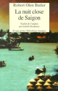 La Nuit close de Saigon