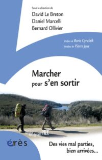 Marcher pour s’en sortir