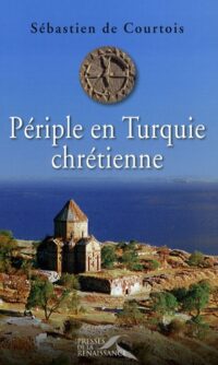 Périple en Turquie chrétienne
