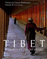 Tibet d’oubli et de mémoire