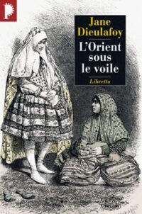 L’Orient sous le voile