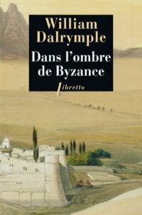 Dans l’ombre de Byzance