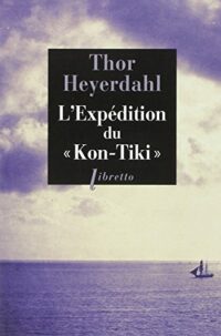 L’Expédition du « Kon-Tiki »