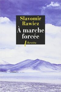 À marche forcée