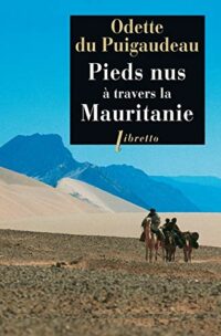 Pieds nus à travers la Mauritanie