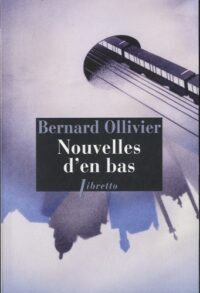 Nouvelles d’en bas