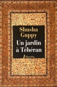 Un jardin à Téhéran