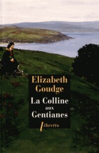 La Colline aux gentianes