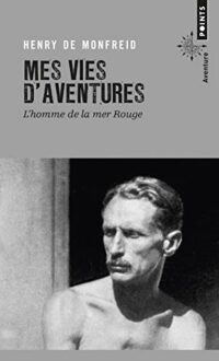 Mes vies d’aventures