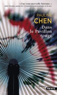 Dans le Pavillon rouge
