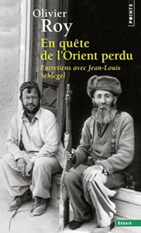 En quête de l’Orient perdu