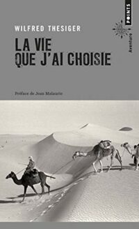 La vie que j’ai choisie