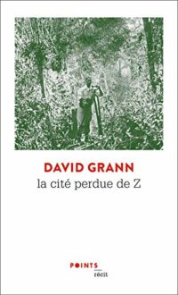 La cité perdue de Z