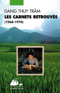 Les Carnets retrouvés (1968-1970)