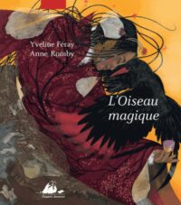 L’Oiseau magique
