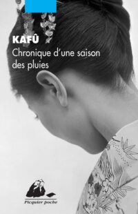 Chronique d’une saison des pluies