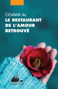Le Restaurant de l’amour retrouvé