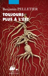 Toujours plus à l’est