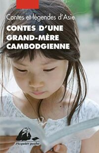 Contes d’une grand-mère cambodgienne