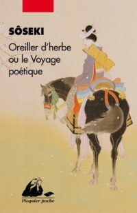 Oreiller d’herbe ou Le Voyage poétique