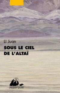 Sous le ciel de l’Altaï