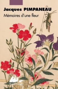 Mémoires d’une fleur