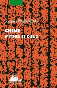 Chine : mythes et dieux