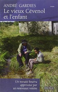 Le Vieux Cévenol et l’enfant
