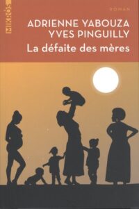 La Défaite des mères