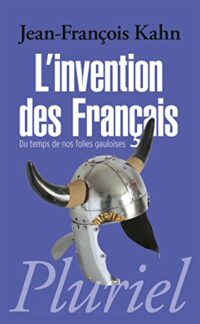 L’Invention des Français