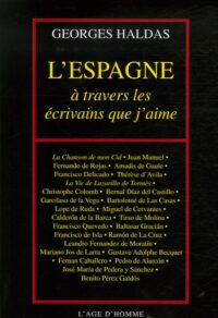L’Espagne à travers les écrivains que j’aime