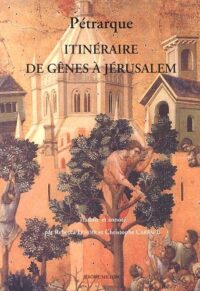 Itinéraire de Gênes à Jérusalem et à la Terre sainte
