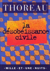 La Désobéissance civile