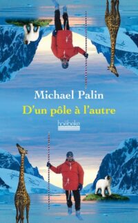 D’un pôle à l’autre
