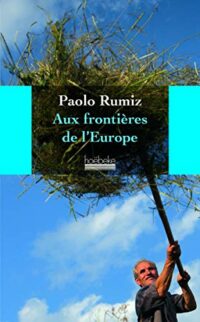 Aux frontières de l’Europe