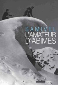 L’Amateur d’abîmes