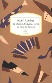 Le Chemin de Buenos Aires