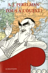 Tous à l’ouest !