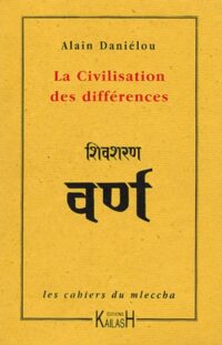 La Civilisation des différences