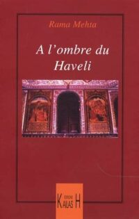 À l’ombre du haveli