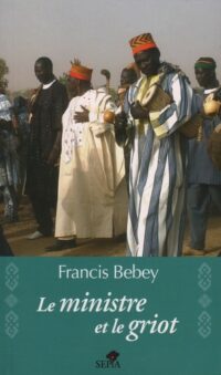 Le Ministre et le Griot
