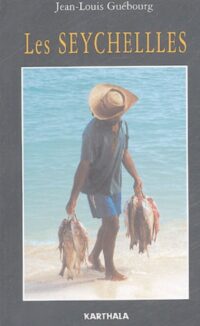 Les Seychelles