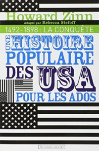 Une histoire populaire des États-Unis pour les ados