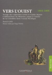 Vers l’ouest (1804-1806)