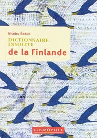 Dictionnaire insolite de la Finlande